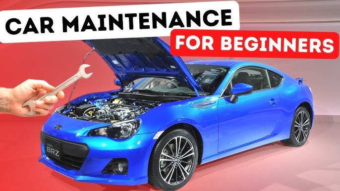 Car maintenance for beginners